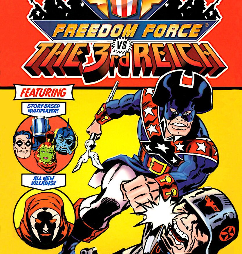 Freedom Force vs. The 3rd Reich