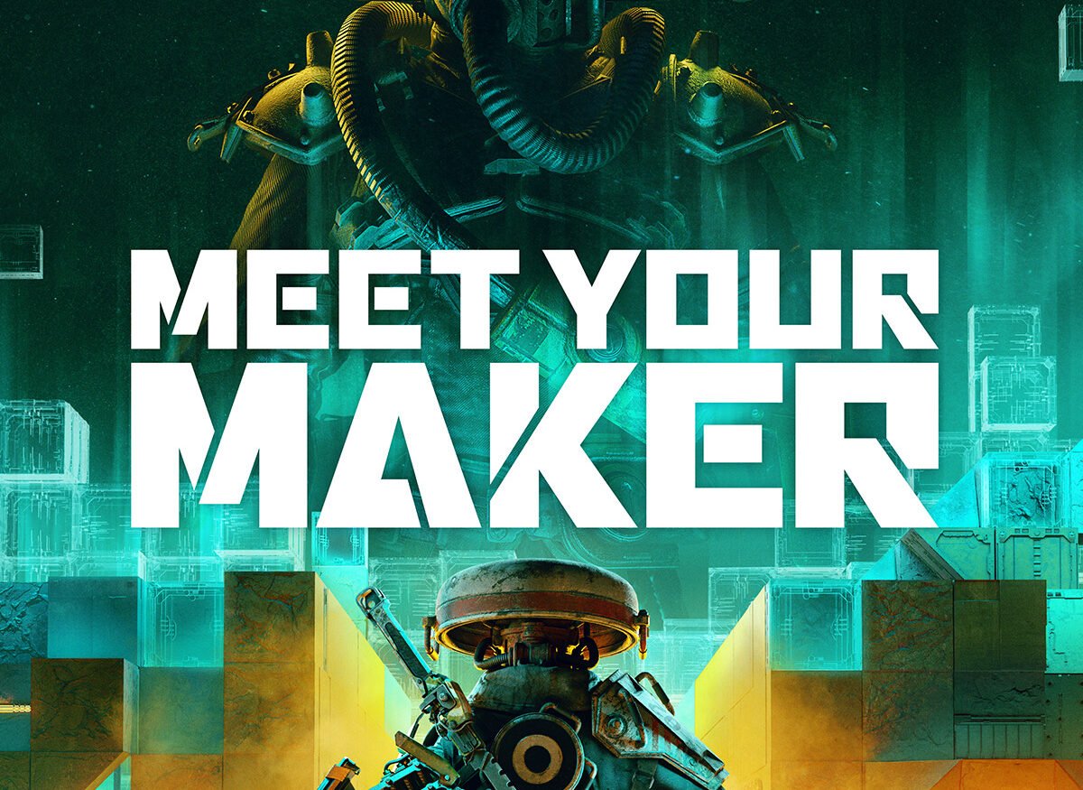 Meet Your Maker